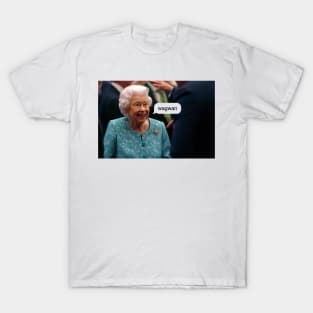 Queen Elizabeth "wagwan" T-Shirt